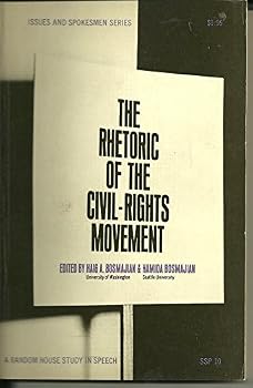 Paperback The Rhetoric of the Civil-Rights Movement Book