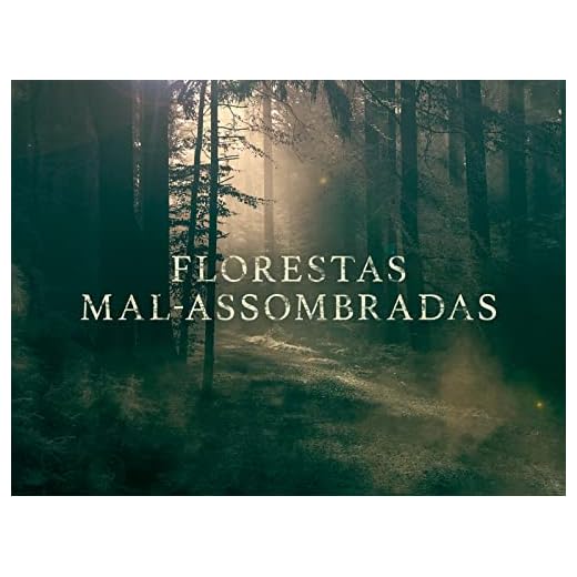 Florestas Mal-Assombradas - Season 3