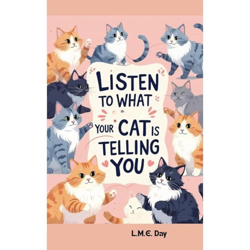 Listen to What Your Cat is Telling You by L.M.E. Day episode artwork