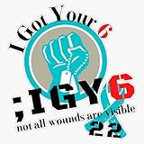 IGY6 I Got Your 6 ~ Military Police PTSD Awareness Sticker Vinyl Decal Car Laptop Wall Window Bumper Sticker 5'