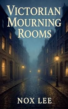Paperback Victorian Mourning Rooms Book