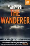 The Wanderer: A fantastic international thriller for fans of Peter James (A Magnus Iceland Mystery Book 8) (English Edition)