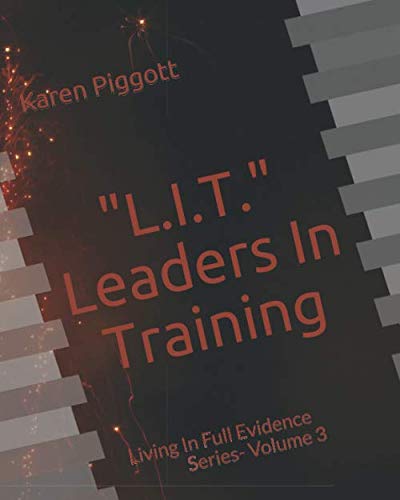 L.I.T.: Leaders In Training