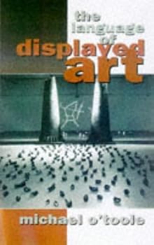 Paperback The Language of Displayed Art Book
