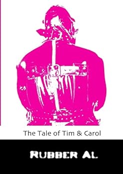 Paperback The Tale of Tim & Carol Book