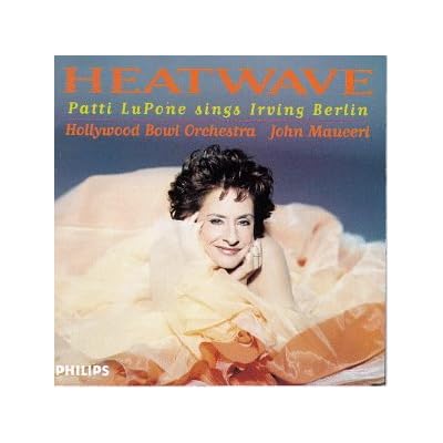 Heatwave: Patti Lupone Sings Irving Berlin