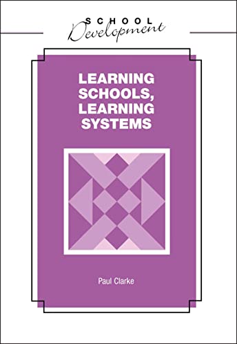 Learning Schools, Learning Systems (School Development) view 2