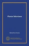  Plantæ Bakerianæ (v.2 pt.1) (édition latine)