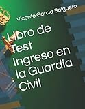 manuel vicent libros pdf  Libro de Test Ingreso en la Guardia Civil