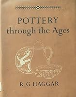 Pottery Through The Ages B003BY01YM Book Cover