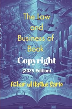 Paperback The Law and Business of Book Copyright (2025 Edition) Book