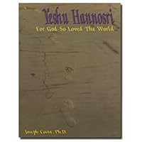 Yeshu Hannosri: For God So Loved the World 1883333105 Book Cover