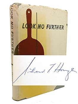 Hardcover LOOK NO FURTHER Signed 1st Book
