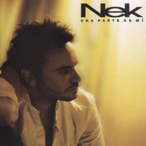 Una Parte de Mi [Audio CD] Nek