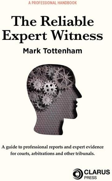 The Reliable Expert Witness