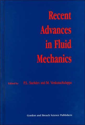 Recent Advances in Fluid Mechanics