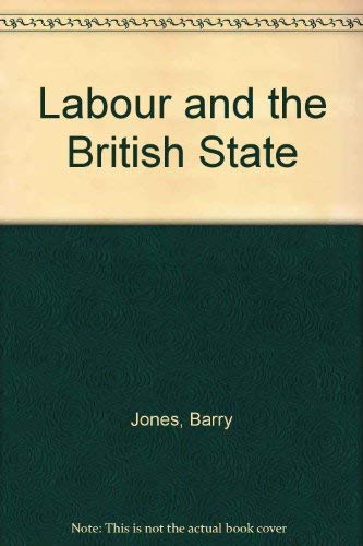 Labour and the British State