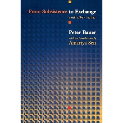 From Subsistence to Exchange and Other Essays (New Forum Books)