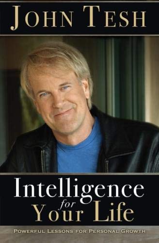 Intelligence for Your Life: Powerful Lessons for Personal Growth