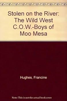 Hardcover Stolen on the River/cowboys MO Book