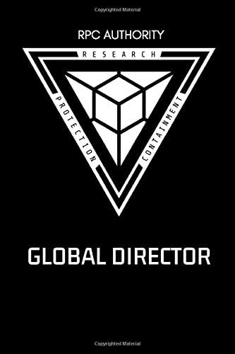 RPC Authority - Global Director - College-ruled notebook for RPC Authority fans - 6x9 inches - 120 pages: Research, Protection, Containment