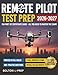 Remote Pilot FAA Part 107 Study Guide in Full-Color: The Complete UAG Test Prep with Full Practice Exams & Bonus Questions