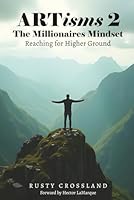 ARTisms 2: The Millionaire Mindset 1965146996 Book Cover
