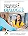 Challenging Learning Through Dialogue: Strategies to Engage Your Students and Develop Their Language of Learning (Corwin Teaching Essentials)