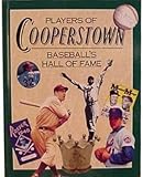 Players of Cooperstown: Baseballs Hall Of Fame