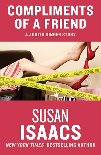 Compliments of a Friend (The Judith Singer Series Book 3)