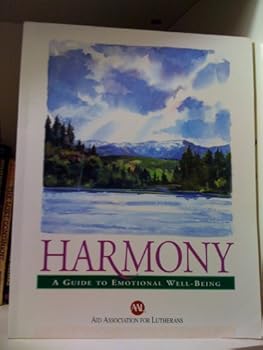 Paperback Harmony; a Guide to Emotional Well-being Book