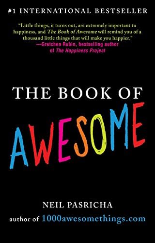 The Book of Awesome (The Book of Awesome Series) Kindle Edition