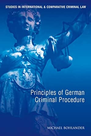 Principles of German Criminal Procedure: 8-Wow! eBook
