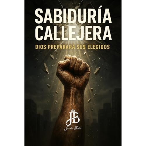 SABIDURÍA CALLEJERA Audiolibro Por Jack Baker arte de portada