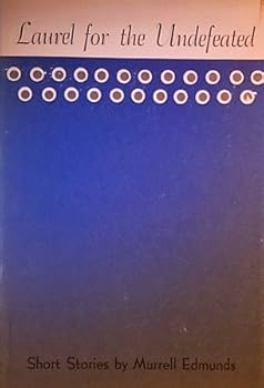 Hardcover Laurel for the Undefeated Book