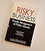 Risky Business Private Management of Public Schools
