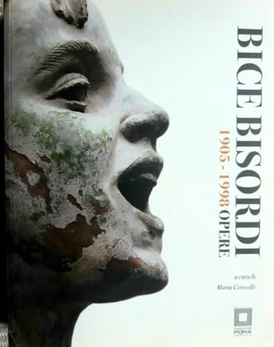 Bice Bisordi 1905-1998 Opere catalogue raisonné sculpture italienne