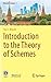 Introduction to the Theory of Schemes (Moscow Lectures)