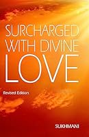 Surcharged With Divine Love 9382246312 Book Cover