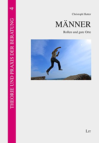 Preisvergleich Produktbild Männer: Rollen und gute Orte
