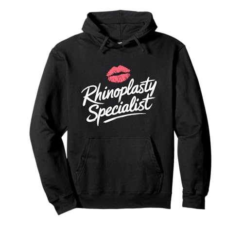 Rhinoplasty Specialist Plastic Surgeon Nose Surgery Doctor Pullover Hoodie