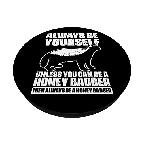 Always Be Yourself Unless You Can Be Cool Ratel Honey Badger PopSockets Swappable PopGrip, Black - Image 2