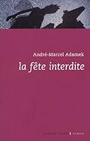 La Fête interdite 2804020193 Book Cover