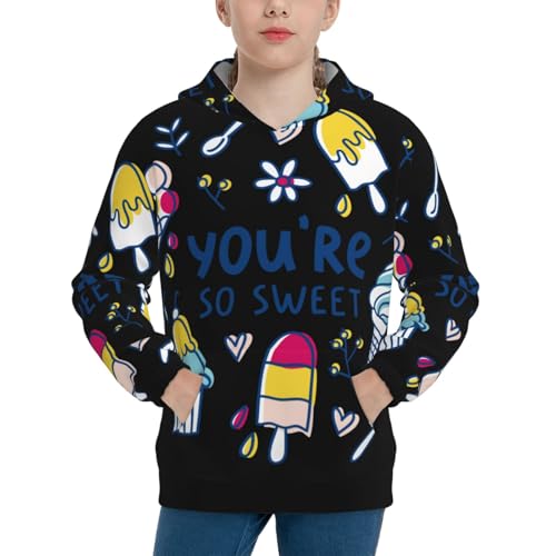 You are so Sweet Kid Hoodies Boys Sweatshirts Girls Pullover with Pocket