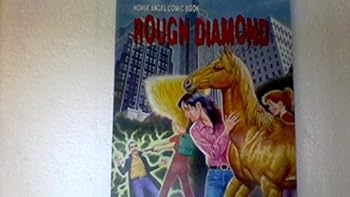 Paperback Rough Diamond (Horse Angel Comic Book) Book