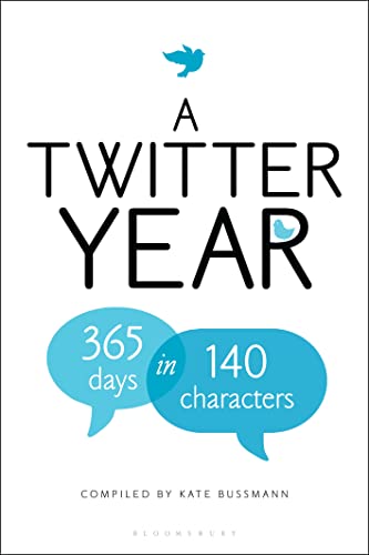 Twitter Year: 365 Days in 140 Characters