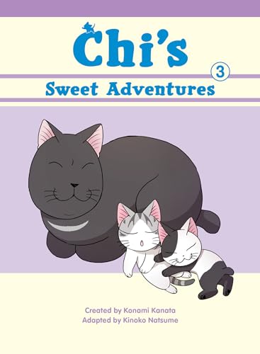 Chi's Sweet Adventures 3 (Chi's Sweet Home, Band 3)