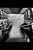 Words Left Unspoken B0F44G77GR Book Cover
