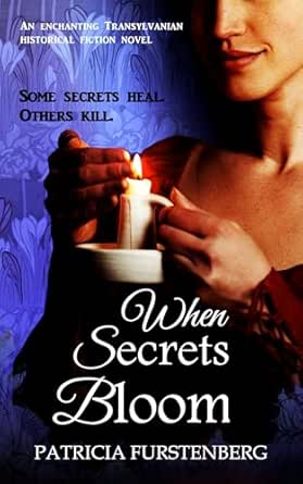 When Secrets Bloom by Patricia Furstenberg front cover