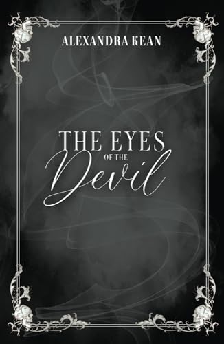 The Eyes of The Devil: Saga Set Me Free Tome 2